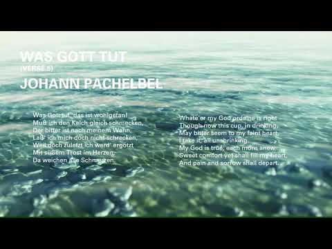 Johann Pachelbel - Was Gott Tut (Verse 5)