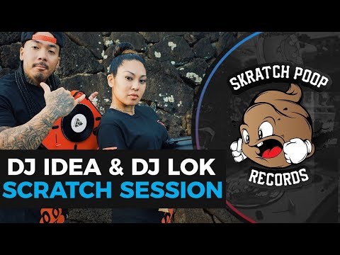 Skratch Poop Scratch Session - Dj Lok + Dj Idea