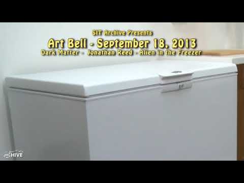 Art Bell's Dark Matter - Jonathan Reed - Alien In The Freezer