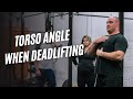 In-Depth Deadlift Torso Angle Breakdown - Live Seminar