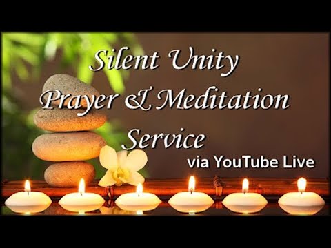 Silent Unity Prayer & Meditation Service – June 2025