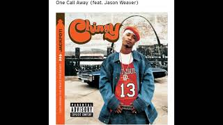 Chingy  feat. Jason Weaver -  One Call Away