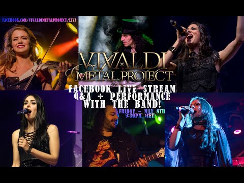 Vivaldi Metal Project - Live Streaming Chat and Performance with the Band #3 [REPLAY]
