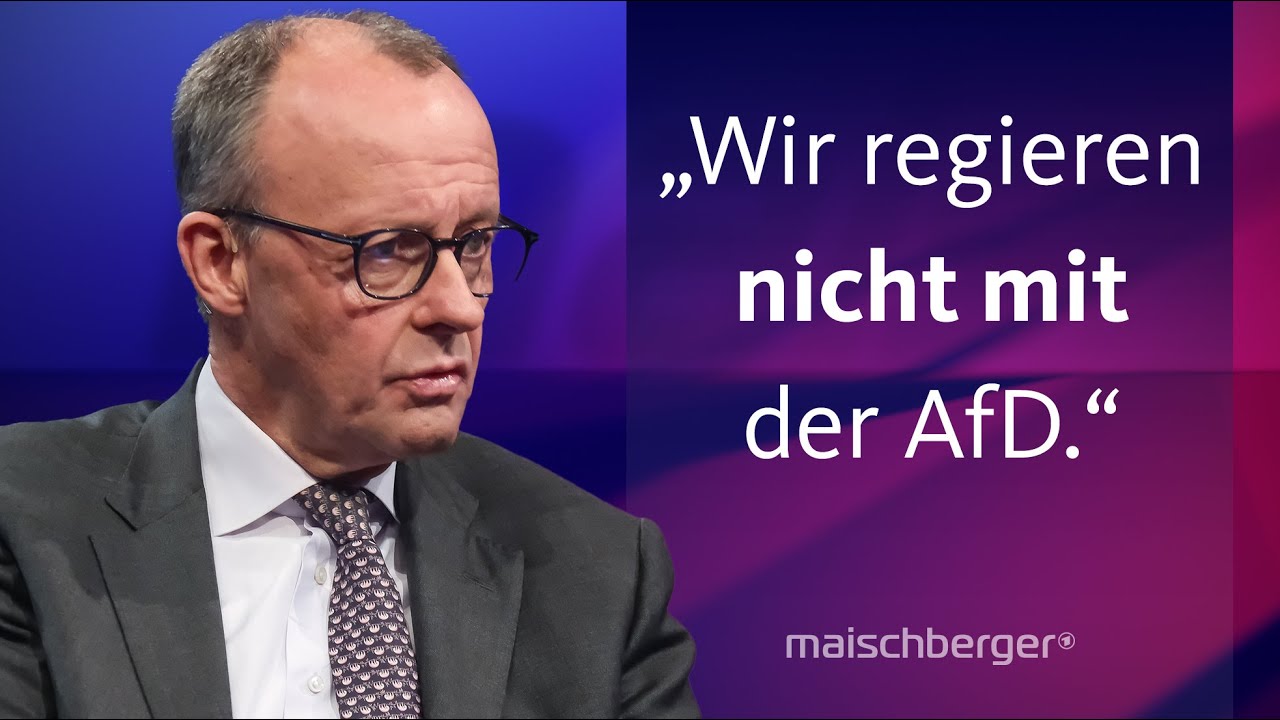 Was plant die CDU für Deutschland? Kanzlerkandidat Friedrich Merz im Gespräch | maischberger