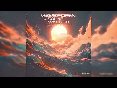 Waveform & Solar Walker - Solar Waves