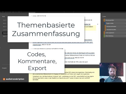 f4analyse - Arbeit mit Codes und thematische Zusammenfassungen