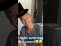 Funny Korean Grandpa Does A British Accent