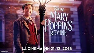 Mary Poppins Revine (Mary Poppins Returns) - Spot 20 - Ready - subtitrat - 2018 video