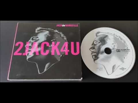 Jack De Marseille - 2JACK4U CD.02 (Mix Down-Tempo) 2004