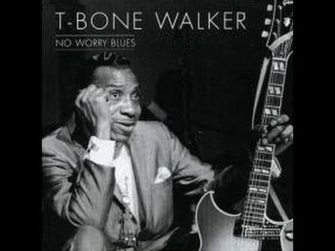 T- BONE WALKER - No Worry Blues (Full Vinyl)