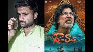 Ram Setu Review | Akshay Kumar, Satya Dev, Jacqueline Fernandez, Nasser | KaKis Talkies