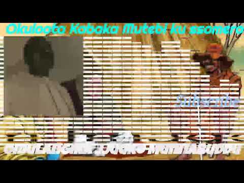 Okuloota Kabaka Mutebi ku ssomero - Omulangira Jjuuko Munnabuddu