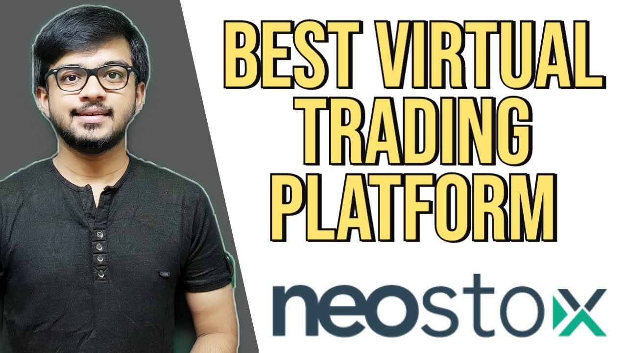 Neostox virtual trading is the best platform