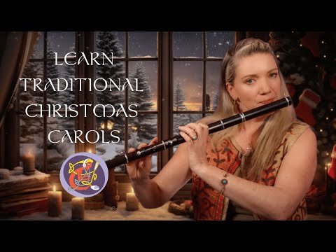 Learn “Noel Nouvelet” on Irish Flute 🎄 | Celtic Christmas Carols with Kirsten Allstaff