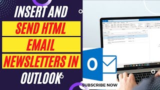How to Send Html Email Newsletter in Outlook | Insert and Send Html Email Newsletters in Outlook