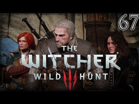 Let's Play The Witcher 3 Wild Hunt Part 67