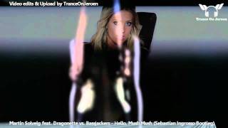 Martin Solveig feat. Dragonette vs. Bassjackers - Hello, Mush Mush (Sebastian Ingrosso Bootleg)