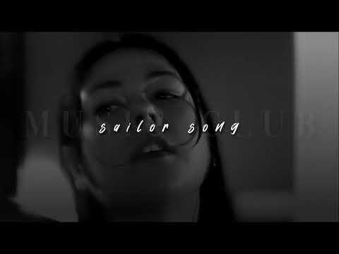 Gigi Perez, Sailor Song | slowed + reverb |