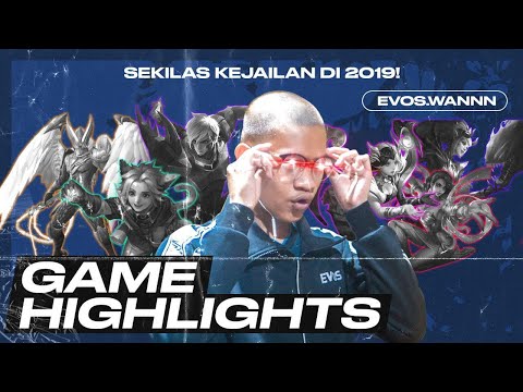 GAME HIGHLIGHTS - EVOS WANNN