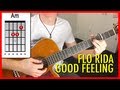 Flo Rida - Good Feeling - Guitar Lesson - Acoustic ...