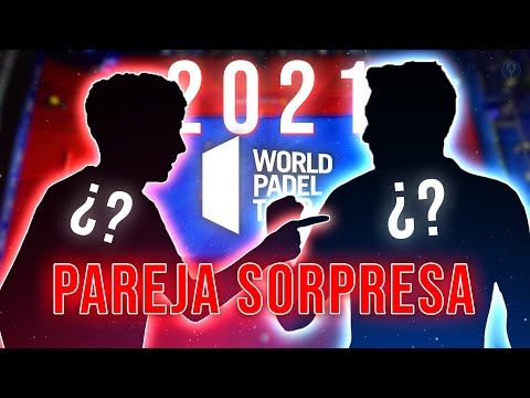 ⚠️ THE NEW SURPRISE DUO WORLD PADEL TOUR 2021 – el4Set