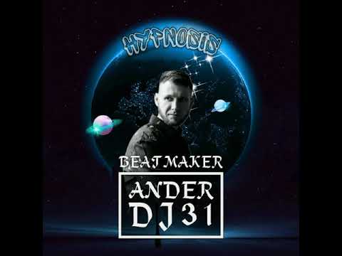 DJ ANDER 31 - Hypnosis (2020)