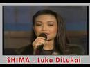 SHIMA - LUKA DILUKAI