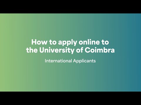 International Applicants - How to apply online to the University of Coimbra?