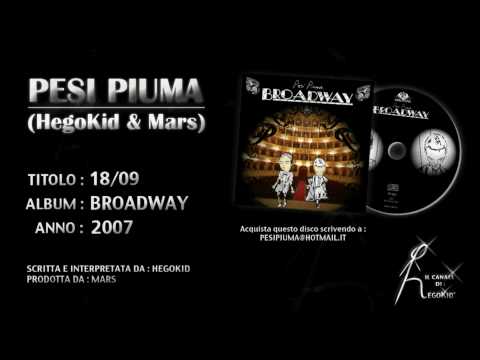 Pesi Piuma (HegoKid & Mars) - 18/09 - Traccia n.12 estratta da 