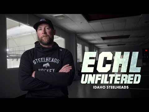 ECHL Unfiltered 1: Idaho Steelheads - Episode 1 | For The Love Of The Game