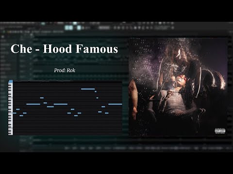 How "HOOD FAMOUS" by Che Was Made