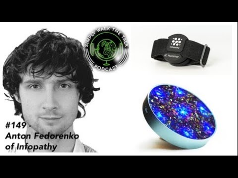 Simply Walk The Talk Ep. 149 - Anton Fedorenko of Infopathy