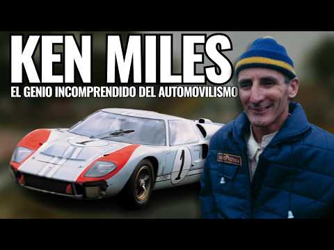 KEN MILES - The Misunderstood Genius of Motorsports
