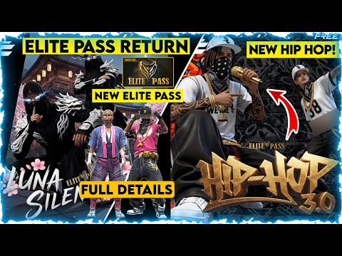 FREE FIRE NEW ELITE PASS HIP HOP 3.0 | FREE FIRE ELITE PASS RETURN | OLD ELITE PASS RETURN