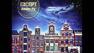 Except-Amster Fly(Original mix)