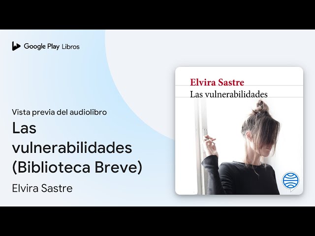 Vídeo relacionado con Las vulnerabilidades (Biblioteca Breve)
