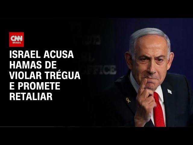 Israel acusa Hamas de violar cessar-fogo em Gaza e diz que responderá | CNN 360º