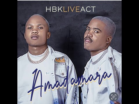 Amadamara - HBK Live Act and Freddy Gwala