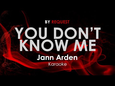 You Don't Know Me - Jann Arden karaoke