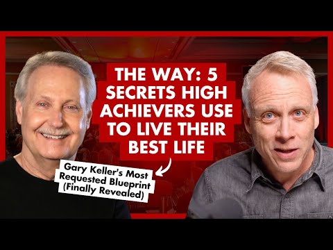 The Way: 5 Principles That Create Extraordinary Results | Gary Keller & Jay Papasan