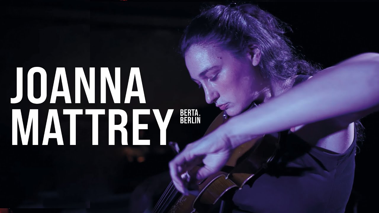 Joanna Mattrey @ DARA String Festival - Theater im Delphi | LIVE FROM BERLIN