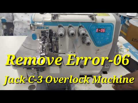 Jack C-3 Overlock Machine How to Remove Error-06 !! Jack C-3 Machine Error -06 kaise Remove Karen 👍