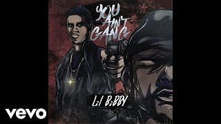 Lil Bibby - You Ain&#39;t Gang (Audio)