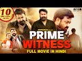 Mohanlal S PRIME WITNESS Oppam NEW Full Hindi Dubbed Movie Anusree Meenakshi South Movie 2021