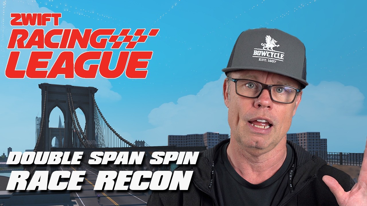Zwift Racing League - Double Span Spin Race Recon