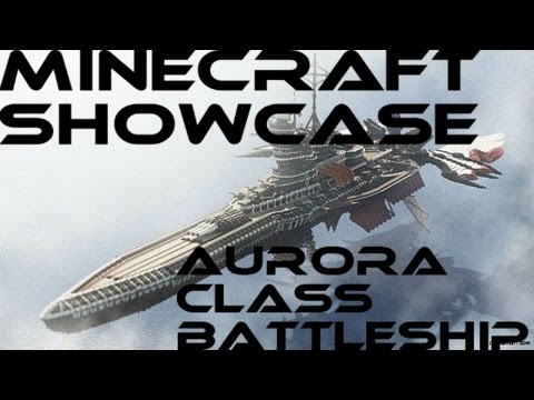 Minecraft Showcase-  Aurora-Class Battleship By Rossky