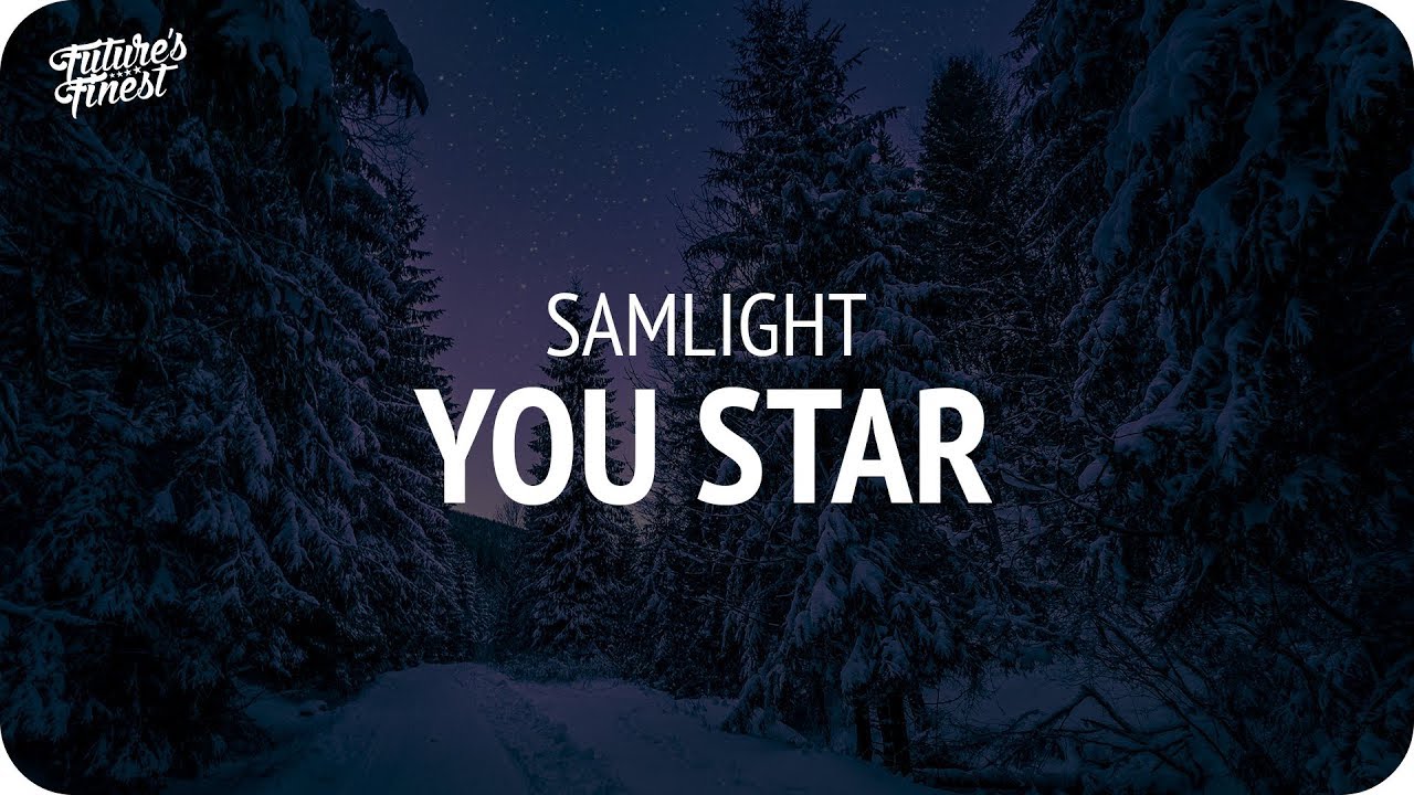 Samlight - You Star