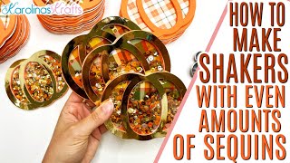 How to Make Shaker Cards TIPS with Even Amount of Sequins in Multiple Shakers, Batch Card Making Tip