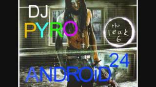 Lil Wayne ft. T.I.P. - See Right Thru [Dj Pyro Mix] - Android 24