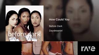 Thats The Way You Could - Isyss &amp; Before Dark - Topic | RaveDj